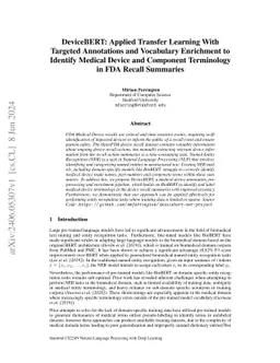 DeviceBERT: Applied Transfer Learning With Targeted Annotations and
  Vocabulary Enrichment to Identify Medical Device and Component Terminology in
  FDA Recall Summaries