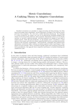 Metric Convolutions: A Unifying Theory to Adaptive Image Convolutions