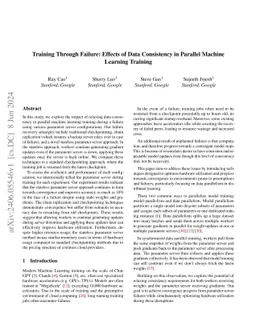 Training Through Failure: Effects of Data Consistency in Parallel
  Machine Learning Training