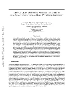 Gentle-CLIP: Exploring Aligned Semantic In Low-Quality Multimodal Data
  With Soft Alignment