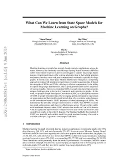 What Can We Learn from State Space Models for Machine Learning on
  Graphs?