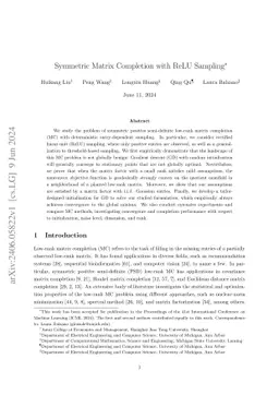 Symmetric Matrix Completion with ReLU Sampling