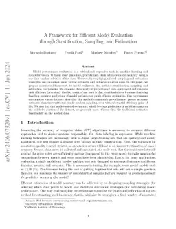 A Framework for Efficient Model Evaluation through Stratification,
  Sampling, and Estimation