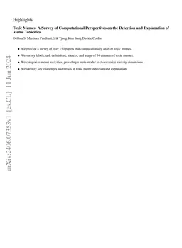 Toxic Memes: A Survey of Computational Perspectives on the Detection and
  Explanation of Meme Toxicities