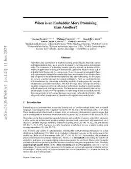 When is an Embedding Model More Promising than Another?