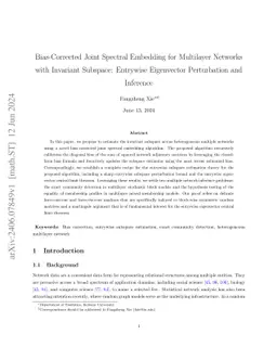 Bias-Corrected Joint Spectral Embedding for Multilayer Networks with
  Invariant Subspace: Entrywise Eigenvector Perturbation and Inference
