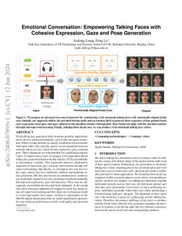 Emotional Conversation: Empowering Talking Faces with Cohesive
  Expression, Gaze and Pose Generation