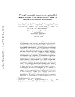 A$^{2}$-MAE: A spatial-temporal-spectral unified remote sensing
  pre-training method based on anchor-aware masked autoencoder