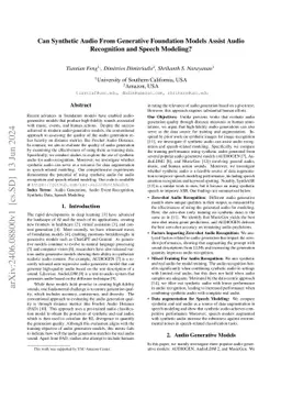 Can Synthetic Audio From Generative Foundation Models Assist Audio
  Recognition and Speech Modeling?