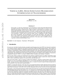 Vertical LoRA: Dense Expectation-Maximization Interpretation of
  Transformers