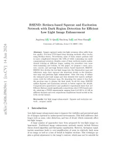 RSEND: Retinex-based Squeeze and Excitation Network with Dark Region Detection for Efficient Low Light Image Enhancement