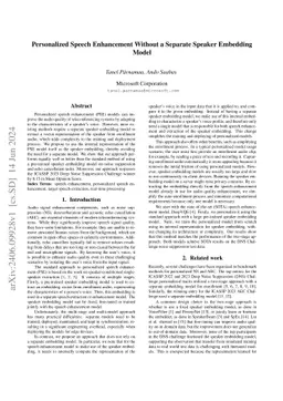 Personalized Speech Enhancement Without a Separate Speaker Embedding
  Model