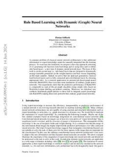 Rule Based Learning with Dynamic (Graph) Neural Networks