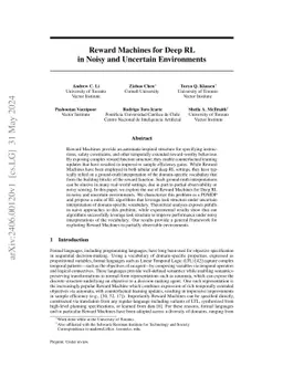 Reward Machines for Deep RL in Noisy and Uncertain Environments