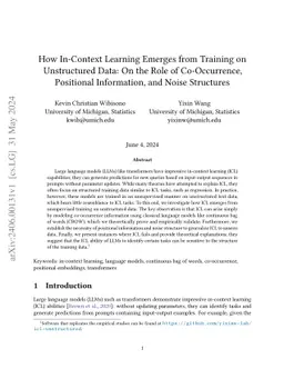 How In-Context Learning Emerges from Training on Unstructured Data: On
  the Role of Co-Occurrence, Positional Information, and Noise Structures