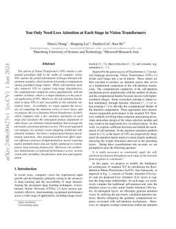 You Only Need Less Attention at Each Stage in Vision Transformers