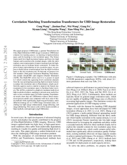 Correlation Matching Transformation Transformers for UHD Image
  Restoration