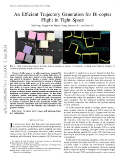 An Efficient Trajectory Generation for Bi-copter Flight in Tight Space