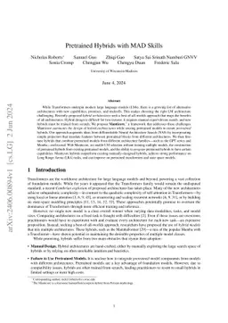 Pretrained Hybrids with MAD Skills