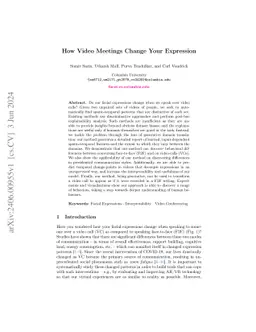 How Video Meetings Change Your Expression