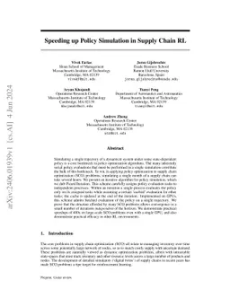 Speeding up Policy Simulation in Supply Chain RL