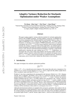 Adaptive Variance Reduction for Stochastic Optimization under Weaker
  Assumptions