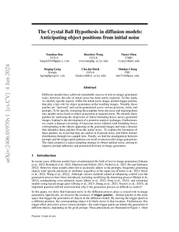 The Crystal Ball Hypothesis in diffusion models: Anticipating object
  positions from initial noise