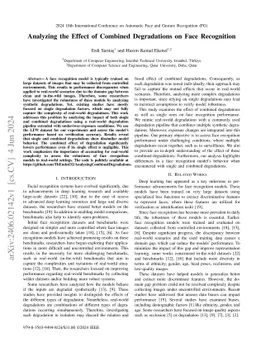 Analyzing the Effect of Combined Degradations on Face Recognition