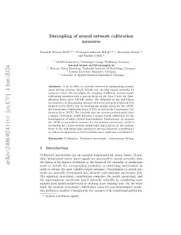 Decoupling of neural network calibration measures