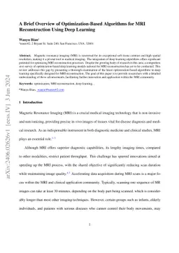 A Brief Overview of Optimization-Based Algorithms for MRI Reconstruction
  Using Deep Learning