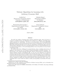 Tolerant Algorithms for Learning with Arbitrary Covariate Shift