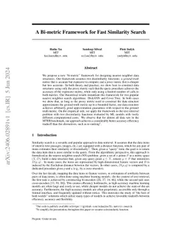 A Bi-metric Framework for Fast Similarity Search