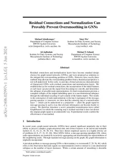 Residual Connections and Normalization Can Provably Prevent Oversmoothing in GNNs