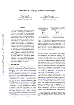 What Makes Language Models Good-enough?