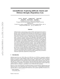 AutoJailbreak: Exploring Jailbreak Attacks and Defenses through a
  Dependency Lens