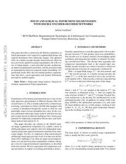 Polyp and Surgical Instrument Segmentation with Double Encoder-Decoder
  Networks