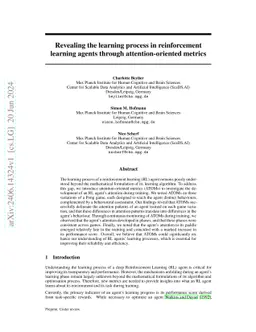 Revealing the Learning Process in Reinforcement Learning Agents Through Attention-Oriented Metrics