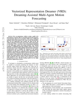 Vectorized Representation Dreamer (VRD): Dreaming-Assisted Multi-Agent
  Motion-Forecasting