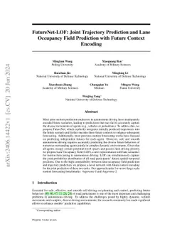 FutureNet-LOF: Joint Trajectory Prediction and Lane Occupancy Field
  Prediction with Future Context Encoding