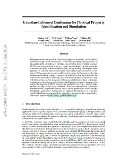 Gaussian-Informed Continuum for Physical Property Identification and
  Simulation