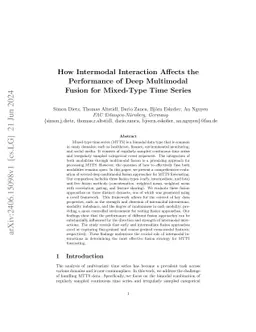How Intermodal Interaction Affects the Performance of Deep Multimodal
  Fusion for Mixed-Type Time Series