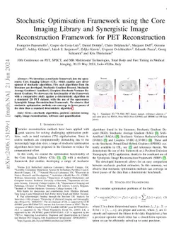 Stochastic Optimisation Framework using the Core Imaging Library and
  Synergistic Image Reconstruction Framework for PET Reconstruction