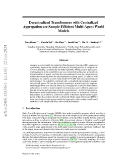 Decentralized Transformers with Centralized Aggregation are Sample-Efficient Multi-Agent World Models