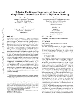 Relaxing Continuous Constraints of Equivariant Graph Neural Networks for
  Physical Dynamics Learning