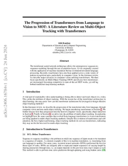 The Progression of Transformers from Language to Vision to MOT: A
  Literature Review on Multi-Object Tracking with Transformers