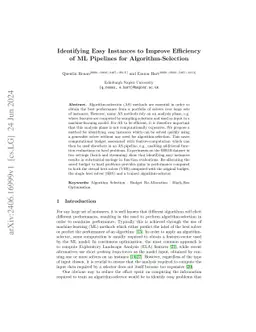 Identifying Easy Instances to Improve Efficiency of ML Pipelines for
  Algorithm-Selection