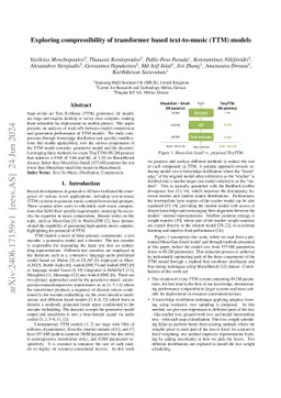 Exploring compressibility of transformer based text-to-music (TTM)
  models