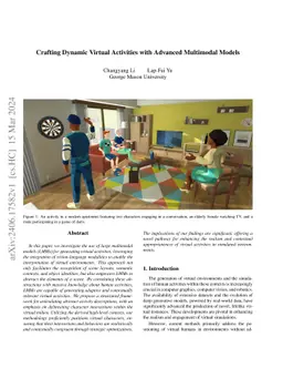 Crafting Dynamic Virtual Activities with Advanced Multimodal Models
