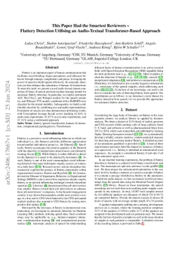 This Paper Had the Smartest Reviewers -- Flattery Detection Utilising an
  Audio-Textual Transformer-Based Approach