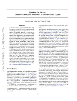 Breaking the Barrier: Enhanced Utility and Robustness in Smoothed DRL
  Agents